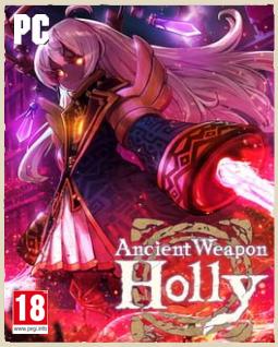 Ancient Weapon Holly Skidrow